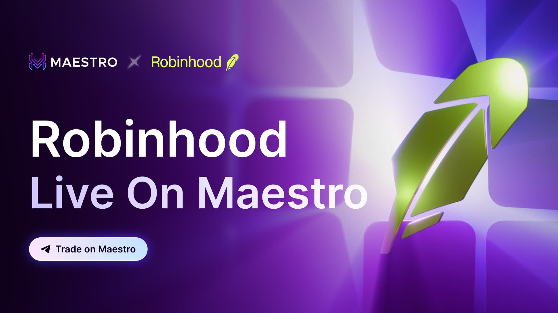 Robinhood live on Maestro